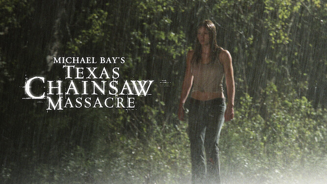 Michael Bay's Texas Chainsaw Massacre Stream Michael Bay's Texas Chainsaw Massacre (2003) - Netflix | Flixable