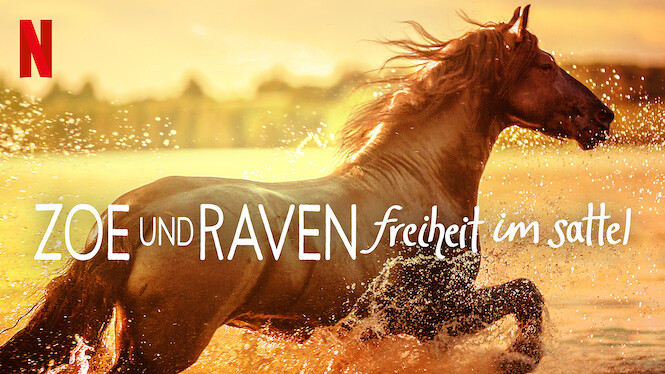 Zoe Und Raven Freiheit Im Sattel