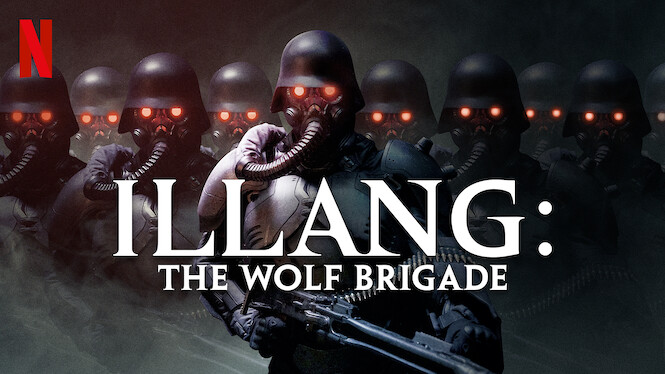 Illang: The Wolf Brigade (2018) - Netflix | Flixable